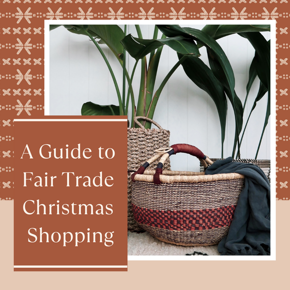 The Fair Trade Christmas Gift Guide